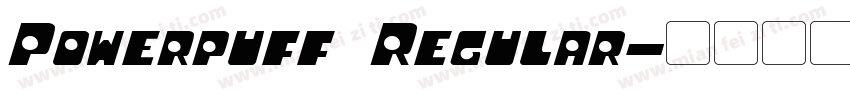 Powerpuff Regular字体转换